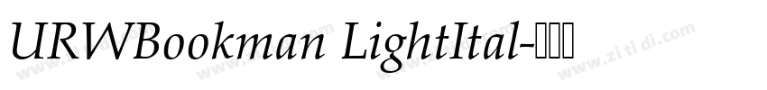 URWBookman LightItal字体转换